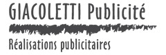 Giacoletti Publicité · Réalisation publicitaire